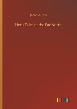 Hero Tales of the Far North