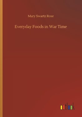 Everyday Foods in War Time