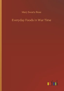 Everyday Foods in War Time