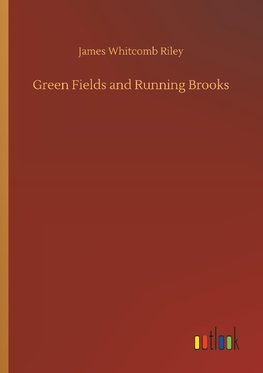 Green Fields and Running Brooks