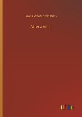 Afterwhiles