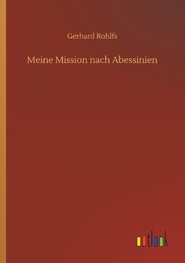 Meine Mission nach Abessinien