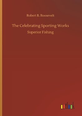 The Celebrating Sporting Works