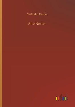 Alte Nester