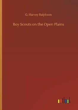 Boy Scouts on the Open Plains