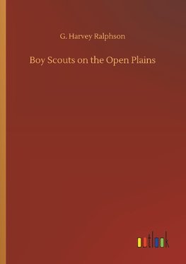 Boy Scouts on the Open Plains