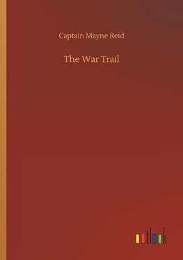 The War Trail