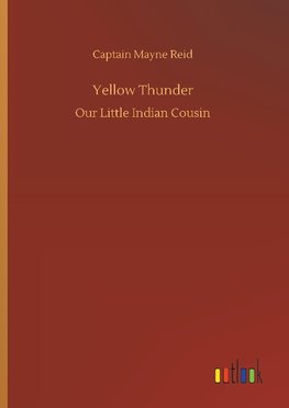 Yellow Thunder