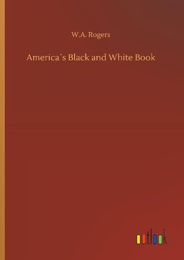 America´s Black and White Book