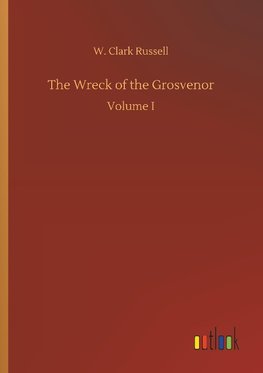 The Wreck of the Grosvenor