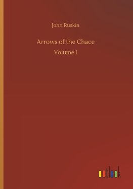 Arrows of the Chace