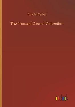 The Pros and Cons of Vivisection