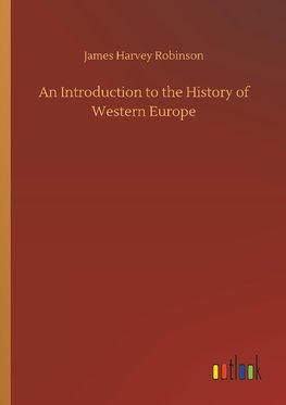 An Introduction to the History of Western Europe