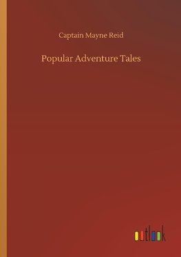 Popular Adventure Tales