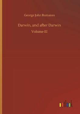 Darwin, and after Darwin