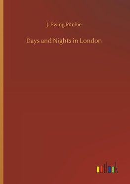 Days and Nights in London