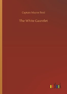 The White Gauntlet