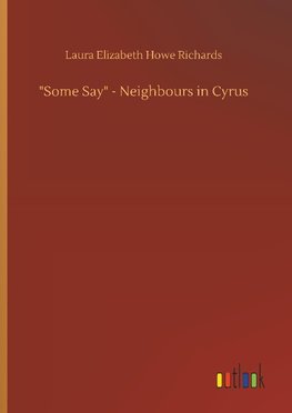 "Some Say" - Neighbours in Cyrus