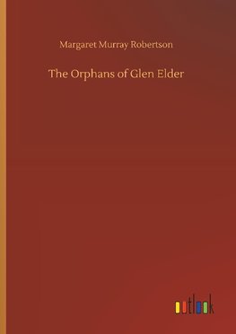 The Orphans of Glen Elder