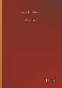 Mrs. Tree