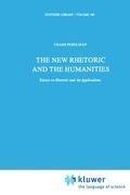 The New Rhetoric and the Humanities