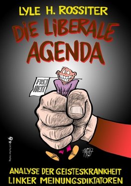 Die liberale Agenda