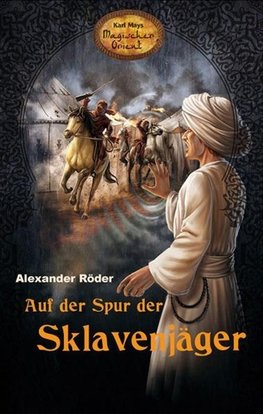 Auf der Spur der Sklavenjäger