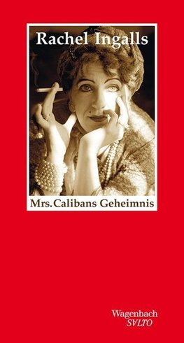 Mrs. Calibans Geheimnis