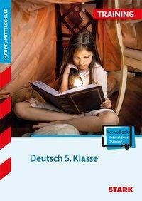 STARK Training Haupt-/Mittelschule - Deutsch 5. Klasse