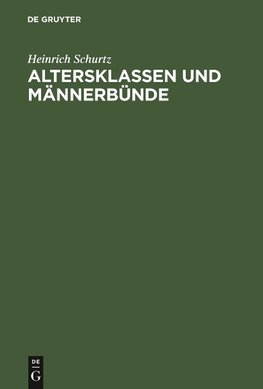 Altersklassen und Männerbünde