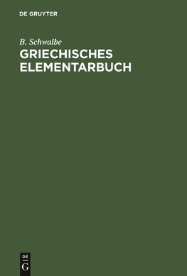 Griechisches Elementarbuch