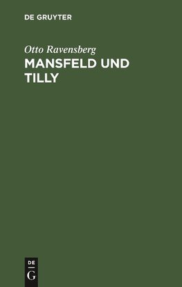 Mansfeld und Tilly