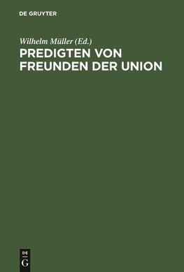 Predigten von Freunden der Union