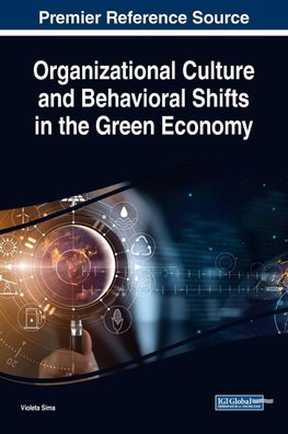 Organizational Culture and Behavioral Shifts in the Green Economy