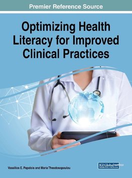 Optimizing Health Literacy for Improved Clinical Practices