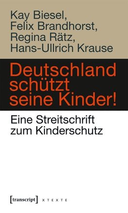 Deutschland schützt seine Kinder!