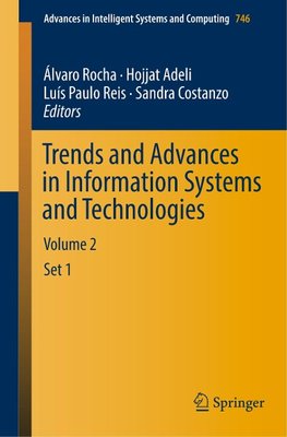 Trends and Advances in Information Systems and Technologies