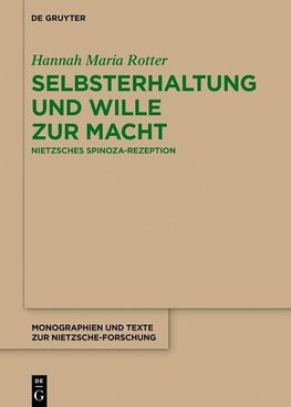 Selbsterhaltung und Wille zur Macht