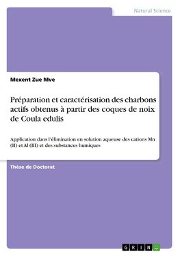 Préparation et caractérisation des charbons actifs obtenus à partir des coques de noix de Coula edulis