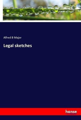 Legal sketches