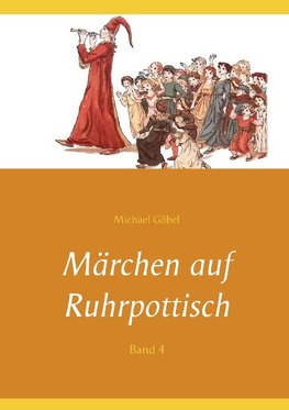 Märchen auf Ruhrpottisch