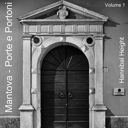 Mantova - Porte e Portoni - Volume 1