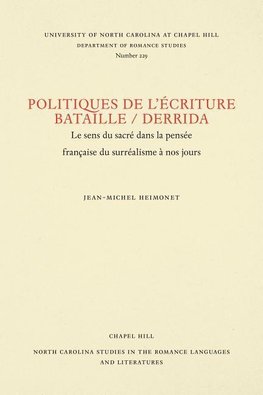 Politiques de l'écriture, Bataille / Derrida