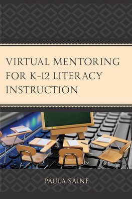 Virtual Mentoring for K-12 Literacy Instruction