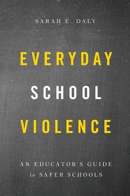 Everyday School Violence