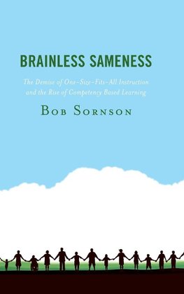 Brainless Sameness