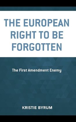 European Right to Be Forgotten