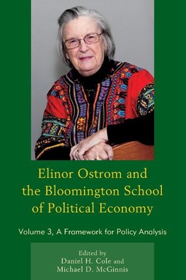 Elinor Ostrom and the Bloomington School of Political Economy