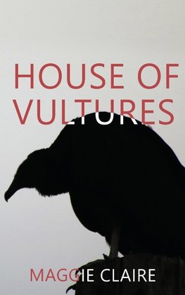 House of Vultures