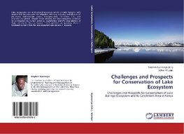 Challenges and Prospects for Conservation of Lake Ecosystem